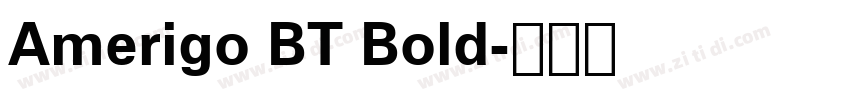 Amerigo BT Bold字体转换